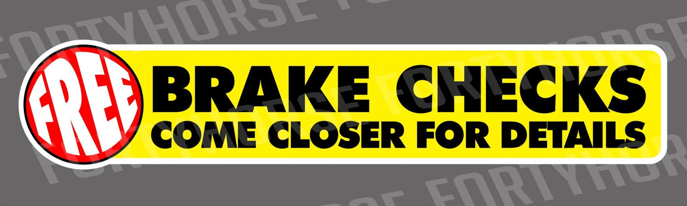 Free Brake Checks Sticker