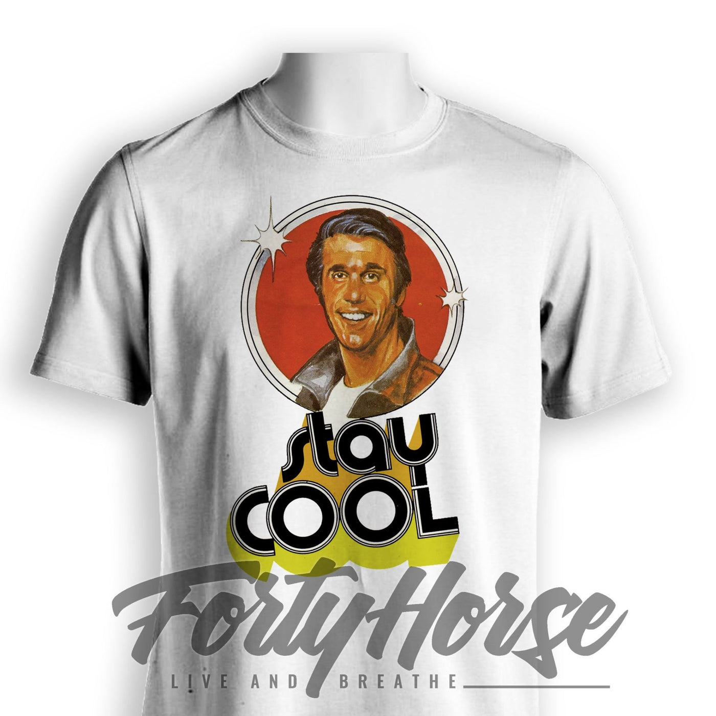 Fonz Shirt - Stay Cool